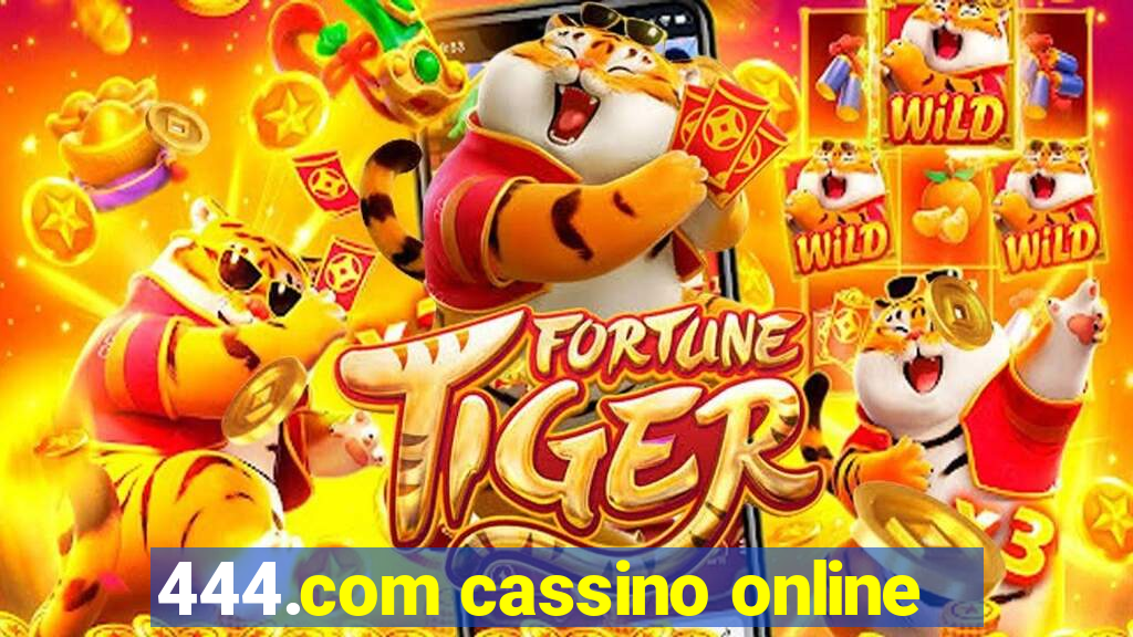 444.com cassino online